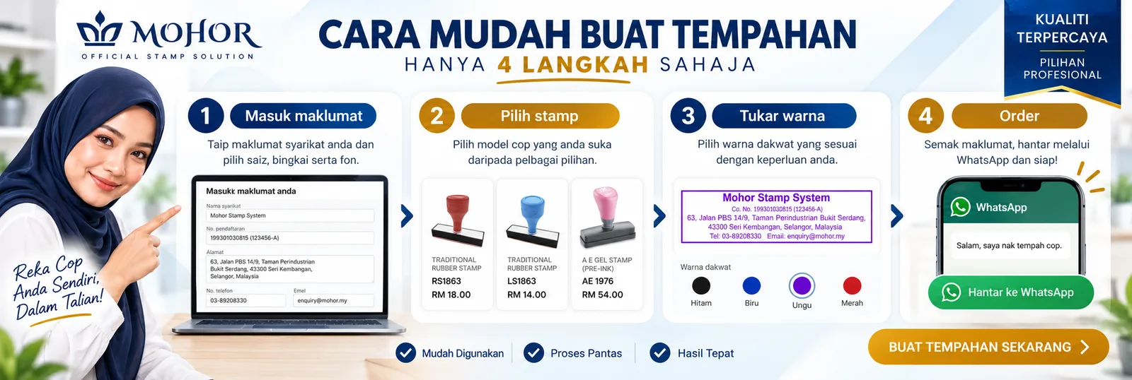 Cara mudah buat tempahan, hanya 4 langkah: masuk maklumat syarikat, pilih stamp, tukar warna dakwat, hantar tempahan melalui WhatsApp.